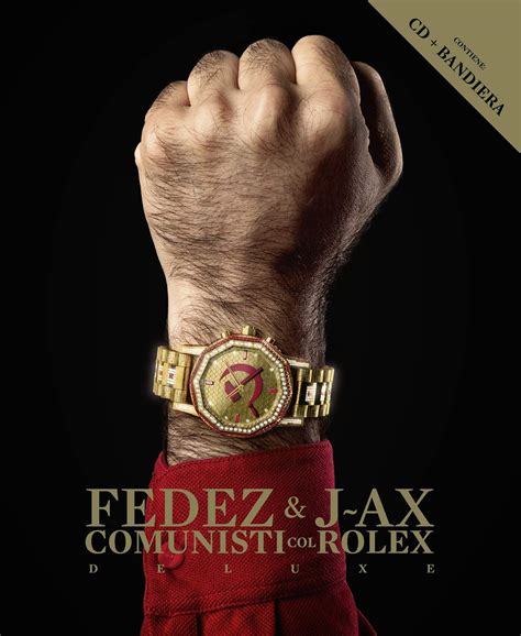 j ax e fedez comunisti col rolex album download|Comunisti col Rolex Multiplatinum Edition by J.